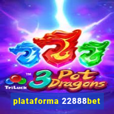 plataforma 22888bet